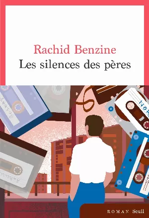 Rachid Benzine – Les Silences des pères